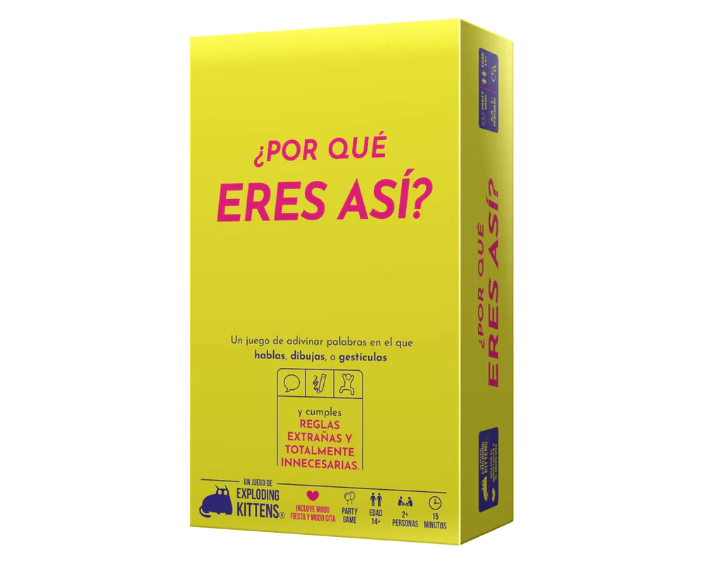 ¿Por qué eres así?