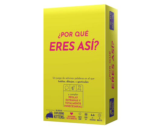 ¿Por qué eres así?